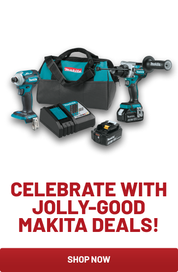 Holideals Day 4! Celebrate With Jolly-Good Makita Deals!